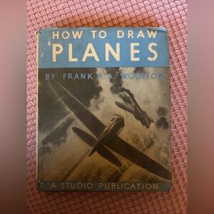 How To Draw Planes (How To Draw) (Frank A A Wootton - 1941) WWII..warplanes,